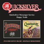 Quicksilver Messenger Service/Happy Trails