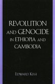 Revolution and Genocide in Ethiopia and Cambodia (eBook, PDF) Revolution and Genocide in Ethiopia and Cambodia (eBook, PDF)