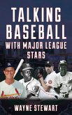 Talking Baseball with Major League Stars (eBook, PDF)