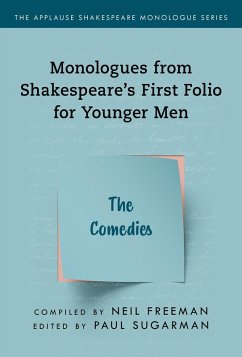 Monologues from Shakespeare's First Folio for Younger Men (eBook, PDF) Monologues from Shakespeare's First Folio for Younger Men (eBook, PDF)