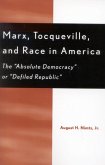 Marx, Tocqueville, and Race in America (eBook, PDF)
