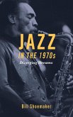 Jazz in the 1970s (eBook, PDF)
