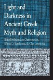 Light and Darkness in Ancient Greek Myth and Religion (eBook, PDF)