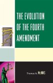 The Evolution of the Fourth Amendment (eBook, PDF)