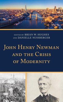 John Henry Newman and the Crisis of Modernity (eBook, PDF)