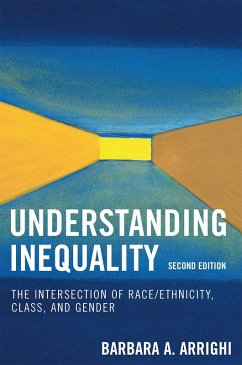 Understanding Inequality (eBook, PDF) - Arrighi, Barbara A. Understanding Inequality (eBook, PDF) - Arrighi, Barbara A.