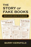 The Story of Fake Books (eBook, PDF)