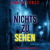 Nichts zu sehen (Ein Juliette-Hart-FBI-Thriller – Band 3) (MP3-Download)