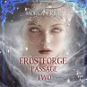 Frostforge: Passage Two (Book Two of... - Bild 1