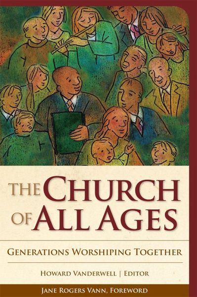 The Church of All Ages (eBook, PDF) The Church of All Ages (eBook, PDF)