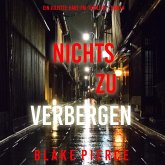 Nichts zu verbergen (Ein Juliette-Hart-FBI-Thriller – Band 4) (MP3-Download)