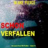 Schon Verfallen (Ein Laura Frost... - Bild 1