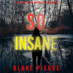 Cover So Insane (A Faith Bold FBI Suspense Thriller—Book Nine) (MP3-Download)
