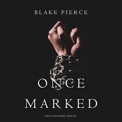 Cover Once Marked (A Riley Paige Mystery—Book 19) (MP3-Download)