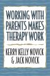 Working with Parents Makes Therapy Work... - Bild 1