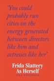 Frida Slattery As Herself (eBook, ePUB)