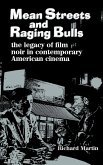 Mean Streets and Raging Bulls (eBook, PDF) Mean Streets and Raging Bulls (eBook, PDF)