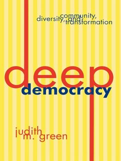 Deep Democracy (eBook, PDF) - Green, Judith M.