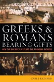 Greeks & Romans Bearing Gifts (eBook, PDF)