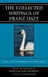 The Collected Writings of Franz Liszt... - Bild 1