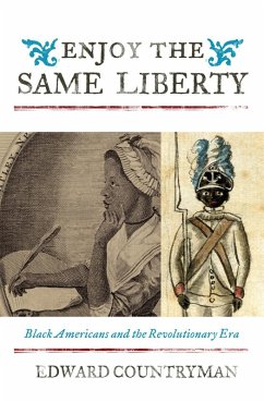 Enjoy the Same Liberty (eBook, PDF) - Countryman, Edward