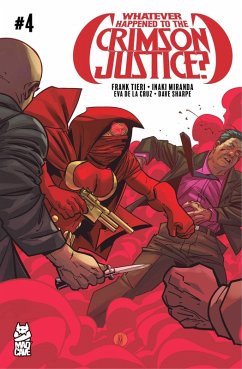Cover Whatever Happened to the Crimson Justice? #4 (eBook, ePUB)