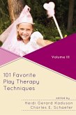 101 Favorite Play Therapy Techniques (eBook, PDF) 101 Favorite Play Therapy Techniques (eBook, PDF)
