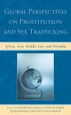 Global Perspectives on Prostitution and Sex Trafficking (eBook, PDF)