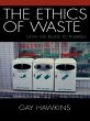 The Ethics of Waste (eBook, PDF) - Bild 1