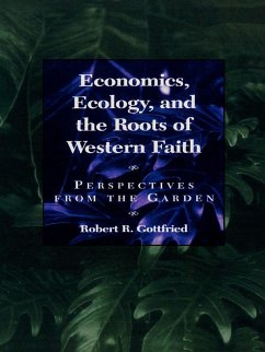Cover Economics, Ecology, and the Roots of Western Faith (eBook, PDF)