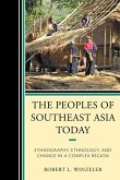 The Peoples of Southeast Asia Today (eBook, PDF) The Peoples of Southeast Asia Today (eBook, PDF)