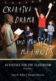 Creative Drama and Music Methods (eBook, PDF)