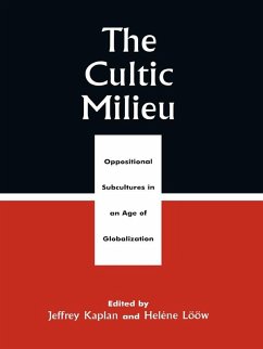 The Cultic Milieu (eBook, PDF) The Cultic Milieu (eBook, PDF)