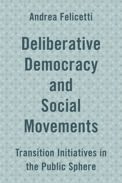 Cover Deliberative Democracy and Social Movements (eBook, PDF)