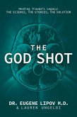 The God Shot (eBook, ePUB) The God Shot (eBook, ePUB)