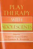 Play Therapy with Adolescents (eBook, PDF)