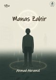 Manas Zahir (Warisan Kesadaran Laut ke Zahir, #3) (eBook, ePUB)