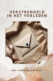 Verstrengeld in het verleden (eBook, ePUB) Verstrengeld in het verleden (eBook, ePUB)