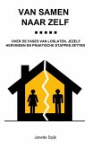 Van samen naar zelf (eBook, ePUB)