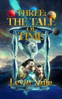 Cover Three: The Tale of Time (Tales From Palaleon, #2) (eBook, ePUB)