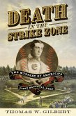 Death in the Strike Zone (eBook, ePUB) Death in the Strike Zone (eBook, ePUB)