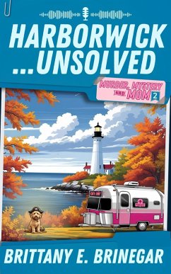Cover Harborwick...Unsolved (Murder, Mystery, and Mom, #2) (eBook, ePUB)