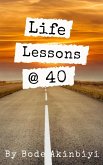 Life Lessons @ 40 (eBook, ePUB)