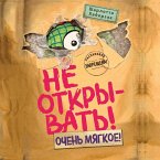 Ne otkryvat! Ochen myagkoe! (MP3-Download)