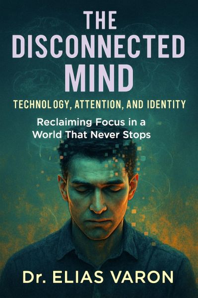 The Disconnected Mind (eBook, ePUB)