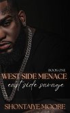 West Side Menace, East Side Savage (eBook, ePUB)
