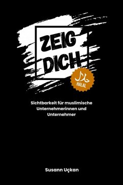 Cover Zeig dich - halal (eBook, ePUB)