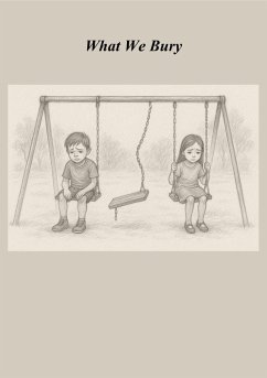 Cover What We Bury (eBook, ePUB)