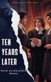 Ten Years Later (eBook, ePUB) Ten Years Later (eBook, ePUB)