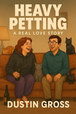 Cover Heavy Petting: A Real Love Story (eBook, ePUB)
